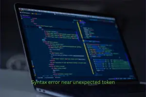 syntax error near unexpected token